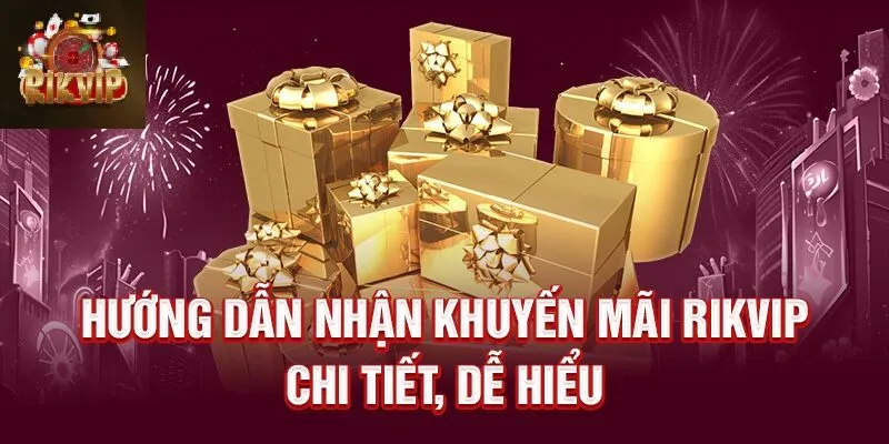 Khuyến Mãi Rikvip 3 Khuyến mãi Rikvip tặng 20% giá trị tiền khi nạp